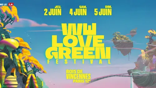 We Love Green fait son grand retour en 2022
